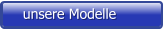 unsere Modelle